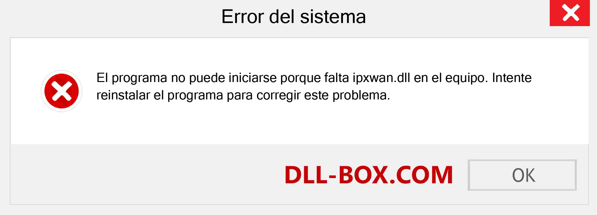 ¿Falta el archivo ipxwan.dll ?. Descargar para Windows 7, 8, 10 - Corregir ipxwan dll Missing Error en Windows, fotos, imágenes