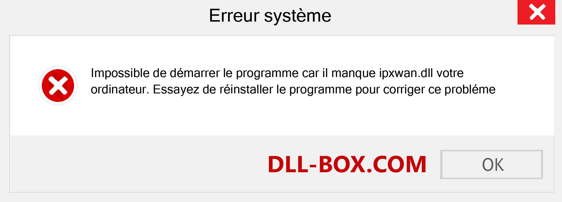 Le fichier ipxwan.dll est manquant ?. Télécharger pour Windows 7, 8, 10 - Correction de l'erreur manquante ipxwan dll sur Windows, photos, images